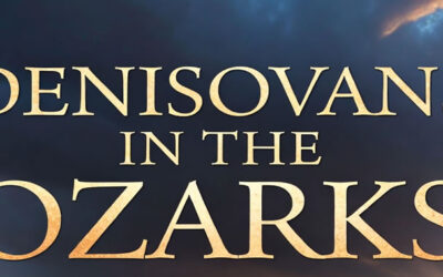 Denisovans In The Ozarks
